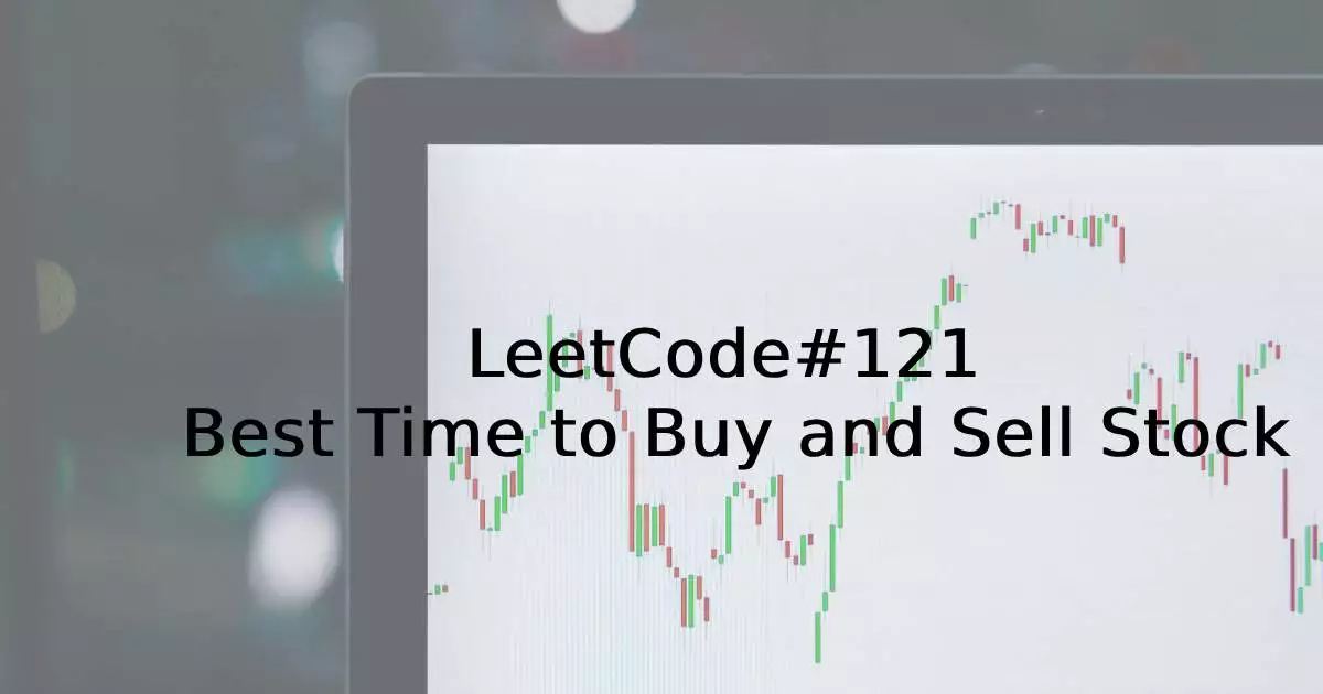 LeetCode#121 Cover Photo